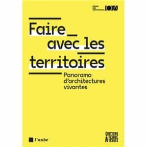 Faire avec les territoires