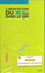 L'architecture du XXème siècle dans le Var