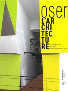 Oser l'Architecture