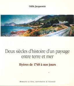 Deux siècles d'histoire d'un paysage entre terre et mer