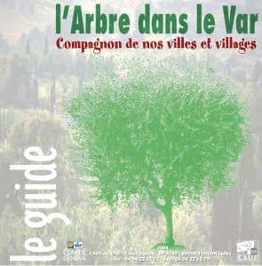 L'arbre dans le Var - Guide