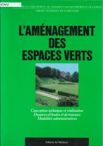 L'aménagement des espaces verts