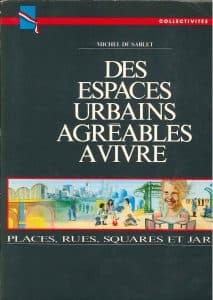Des espaces urbains agréables a vivre