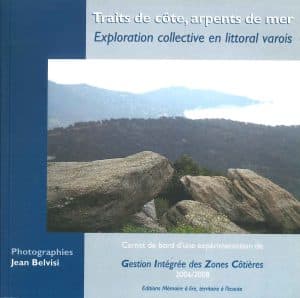 Traits de côte, arpents de mer