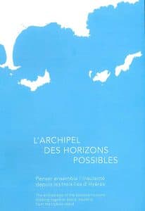 L'archipel des horizons possibles