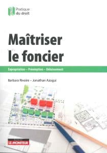 Maîtriser le foncier