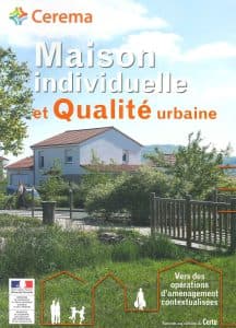Maison individuelle et qualité urbaine