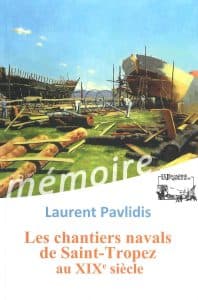 Les chantiers navals de Saint-Tropez au XIXème siècle