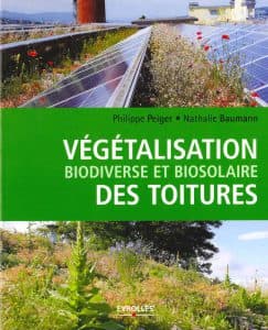 Végétalisation biodiverse et biosolaire des toitures