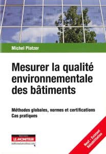 Mesurer la qualité environnementale des bâtiments