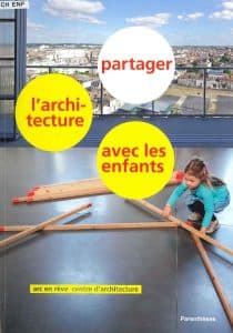 Partager l'architecture avec les enfants