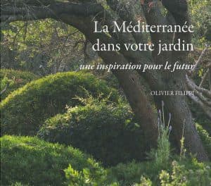 La Méditerranée dans votre jardin