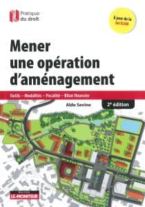 mener une opération d'aménagement