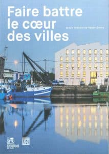 Faire battre le cœur des villes