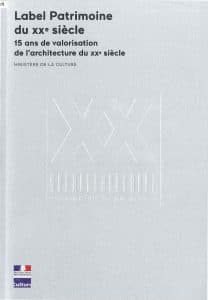 Label Patrimoine du XXè siècle