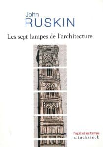 Les sept lampes de l'architecture