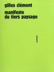 Manifeste du tiers paysage