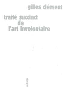 Traité succinct de l'art involontaire