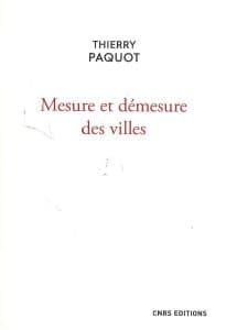 Mesure et démesure des villes