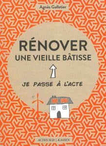 Rénover une vieille bâtisse