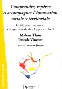 Comprendre, repérer et accompagner l'innovation sociale et territoriale