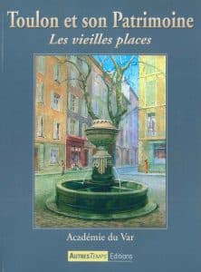 Toulon et son Patrimoine