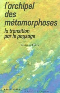L'archipel des métamorphoses