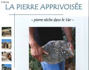 La pierre apprivoisée