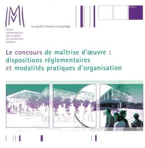 Le concours de maîtrise d'oeuvre