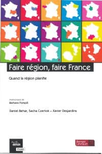 Faire région, faire France