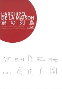 L'archipel de la maison