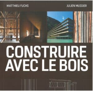Construire avec le bois