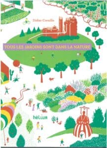 Tous les jardins sont dans la nature