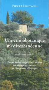 Une ethnobotanique méditerranéeenne