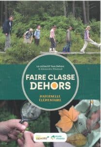 Faire classe dehors