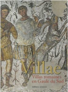 Villae Villas romaines en Gaulle du Sud