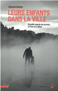 Leurs enfants dans la ville
