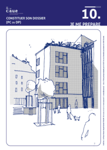 10. JE ME PREPARE - Constituer son dossier (PC ou DP)