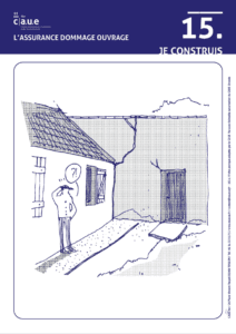 15. JE CONSTRUIS - L'assurance dommage ouvrage