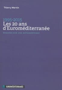 1995-2015 Les 20 ans d'Euroméditerranée
