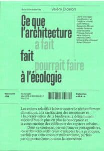 Ce que l'architecture fait à l'écologie