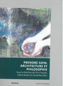 Prendre soin - Architecture et philosophie