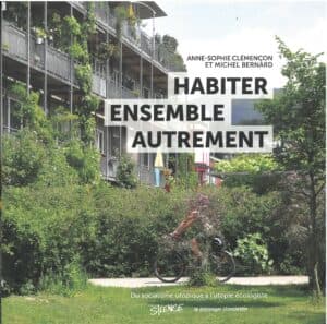Habiter ensemble autrement