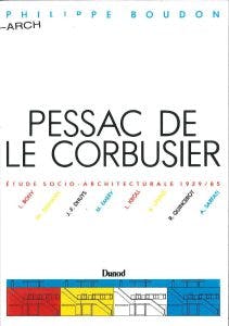 Pessac de Le Corbusier