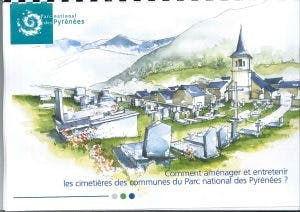 Comment aménager et entretenir les cimetières des communes du Parc national des Pyrénées?