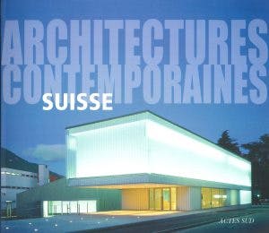 Architectures contemporaines -SUISSE