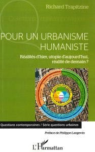 Pour un urbanisme humaniste