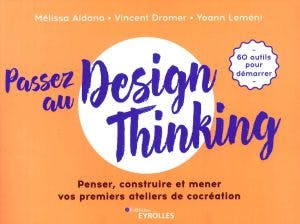 Passez au Design Thinking
