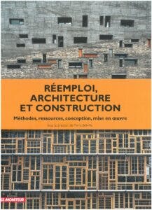 Réemploi, Architecture et Construction
