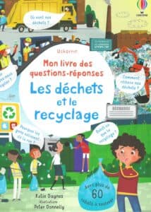 Les déchets et le recyclage